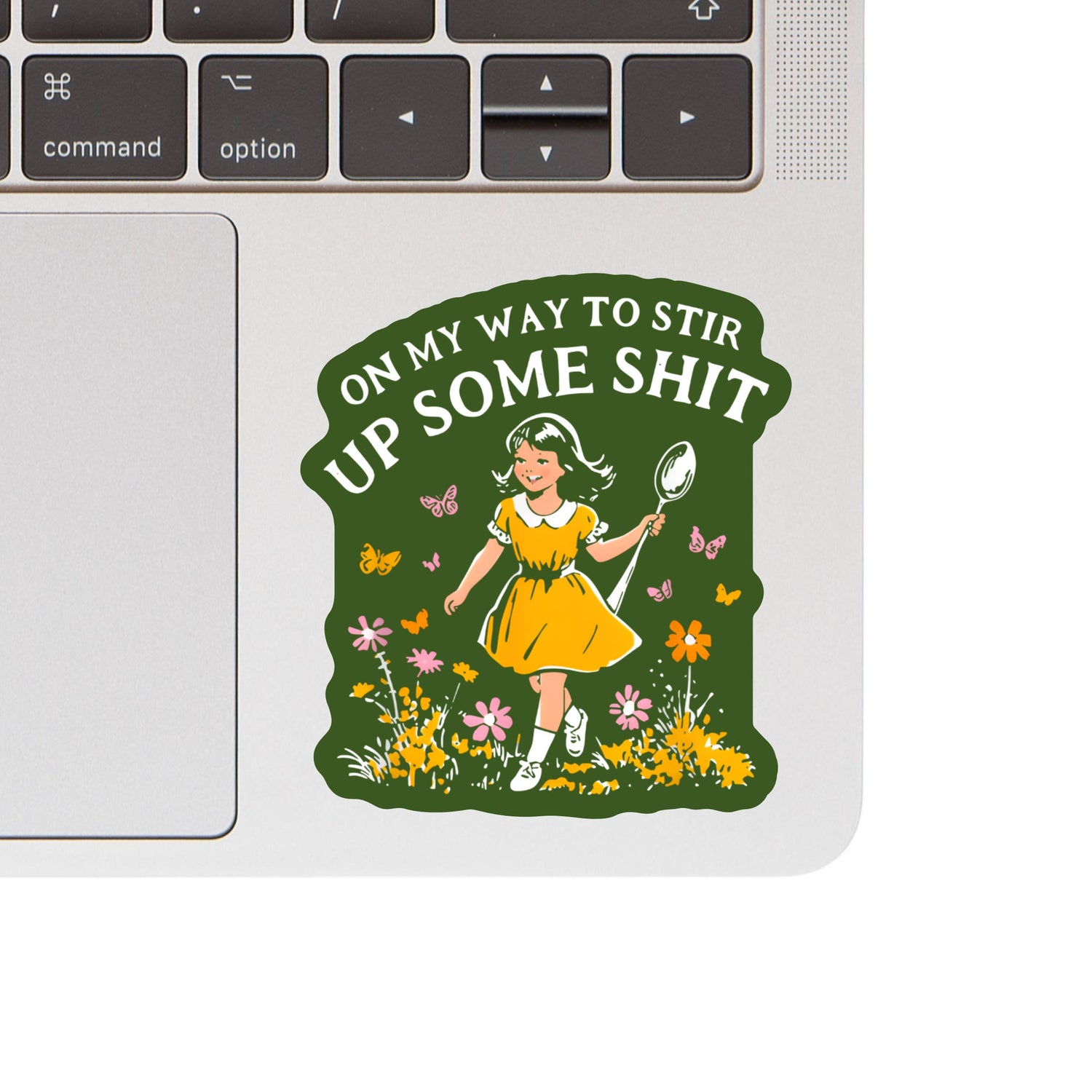 On My Way To Stir Up Some Shit Vinyl Sticker