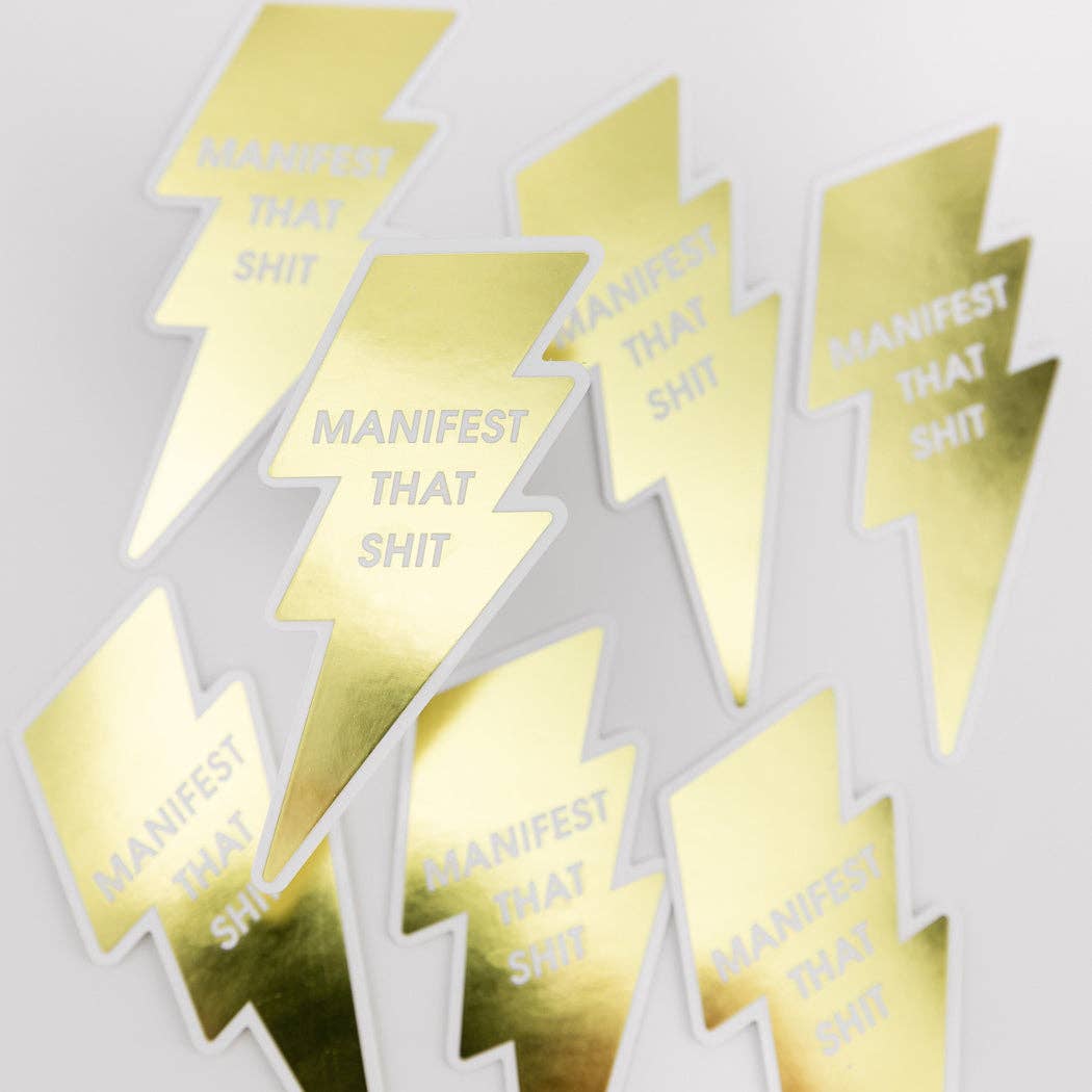 Manifest That Shit Vinyl Sticker