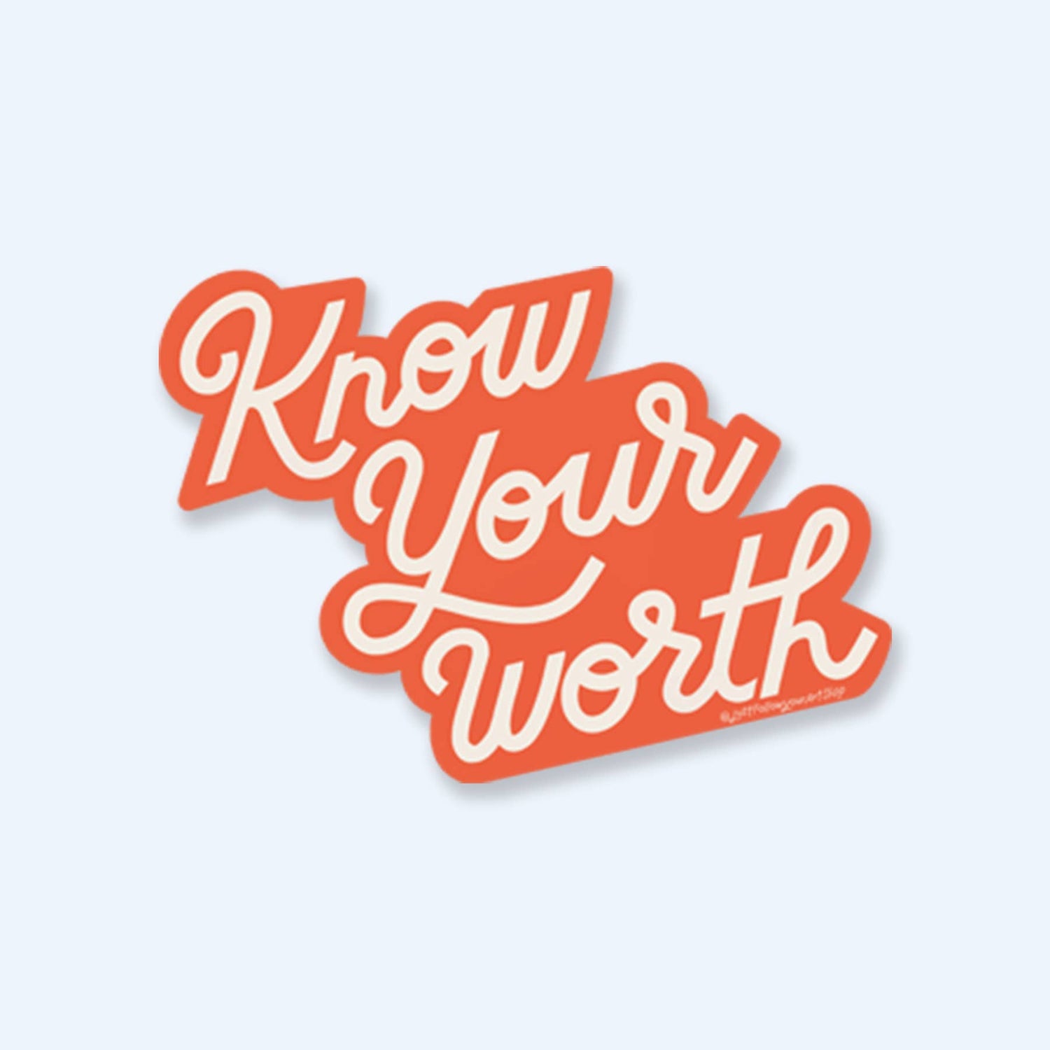 Know Your Worth Vinyl Sticker