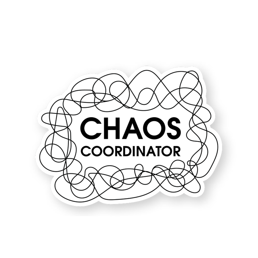 Chaos Coordinator Vinyl Sticker