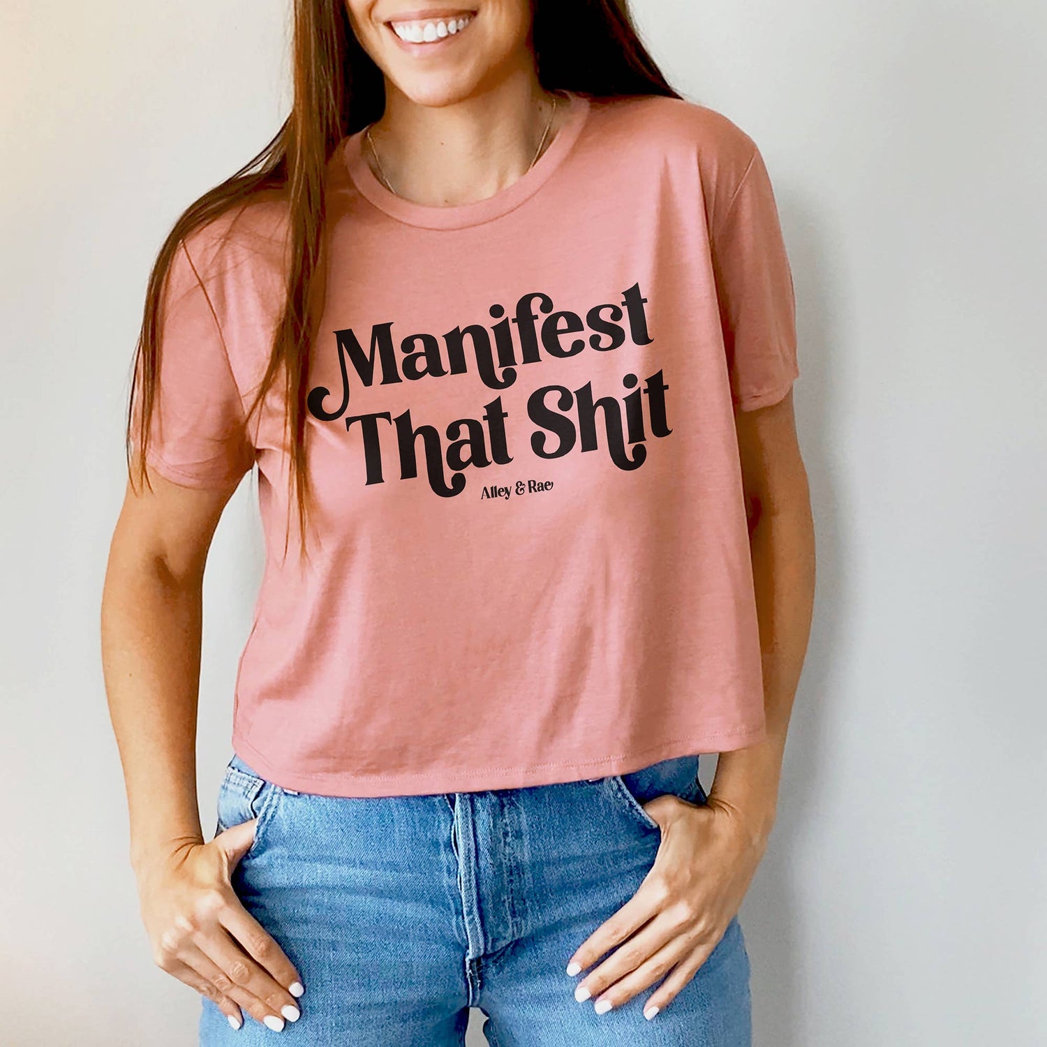 Manifest That Shit Crop Top